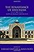 The Renaissance of Shi'i Islam: Facets of Thought and Practice (Shi'i Heritage Series)