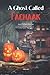 A Ghost Called Fachaak And Other Stories