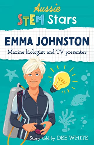 Aussie STEM Stars: Emma Johnston: Marine Biologist and TV Presenter