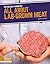 All About Lab-Grown Meat (C...