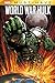 Marvel Deluxe. World War Hulk