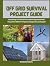 OFF GRID SURVIVAL PROJECT G...