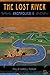The Lost River: Anompolichi...
