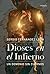 Dioses en el infierno: Un Demonio sin cuerno (Spanish Edition)