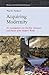 Acquiring Modernity (Studie...