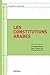 Les constitutions arabes (Etudes Géopolitiques) by Christophe Boutin