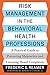 Risk Management in the Beha...