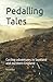 Pedalling Tales: Cycling ad...