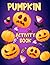 Pumpkin Activity Book: Ador...