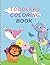 Toddlers Coloring Book: For...