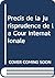 Precis de la jurisprudence de la Cour Internationale by Marek