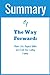 SUMMARY of The Way Forward:...
