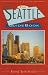 The Seattle Guidebook (10th ed)