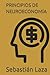 PRINCIPIOS DE NEUROECONOMÍA