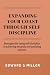 Expanding your coast through Self-discipline by Edward G. Miller