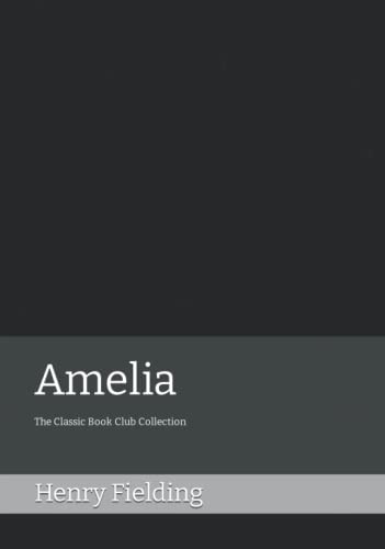 Amelia: The Classic Book Club Collection