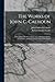 The Works of John C. Calhoun: A Disquisition On Government and a Discourse On the Constitution and Government of the United States