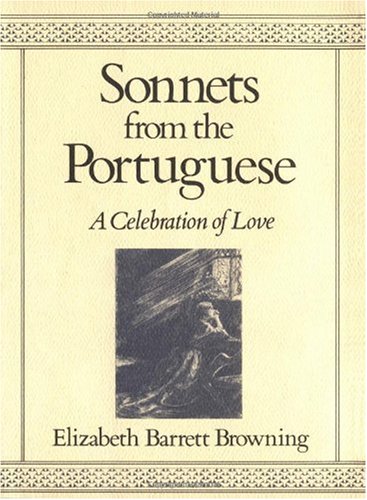 Sonnets from the Portuguese: A Celebration of Love