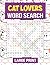 Cat Lovers Word Search: Cat...
