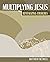 Multiplying Jesus: Revitali...