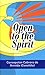 Open to the Spirit
