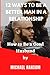 12 WAYS TO BE A BETTER MAN IN A RELATIONSHIP: How to Be a Good Husband