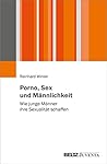 Porno, Sex und Mä...