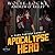 Apocalypse Hero (The New World Adventures of Dan #1)