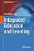 Integrated Education and Le...