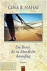 Die Braut, die im Mondlicht davonflog. Die Braut, die im Mondlicht davonflog.