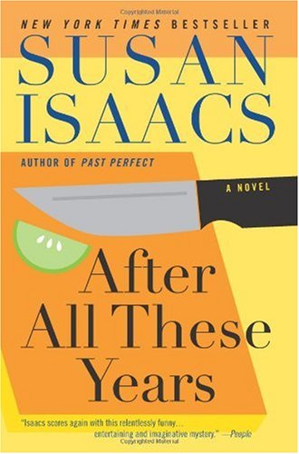 After All These Years: A Novel