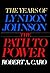 The Path to Power (The Years of Lyndon Johnson #1)