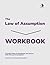 The Law of Assumption Workbook by Attain Mastery