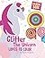 Glitter the Unicorn Loves t...
