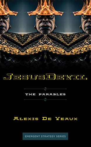 JesusDevil: The Parables (Emergent Strategy Series)