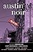 Austin Noir (Akashic Noir)