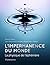 L'impermanence du monde. La physique de l'éphémère