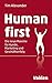 Human First: Die neue Maxim...