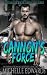 Cannon's Force: A Midnight ...
