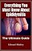 Everything You Must Know Ab...