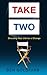 Take Two by Ben Goldfarb