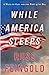 While America Sleeps: A Wake-up Call for the Post-9/11 Era