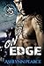 On Edge (Rolling Asylum Motorcycle Club)