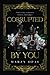 Corrupted by You