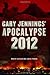 Apocalypse 2012: A Novel
