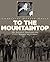 To the Mountaintop: My Journey Through the Civil Rights Movement (New York Times)