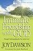 Intimate Friendship with God: Through Understanding the Fear of the Lord