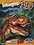 Les dinosaures (IMAGES 3D)