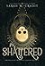 Shattered: A New Orleans Wi...