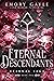 Eternal Descendants